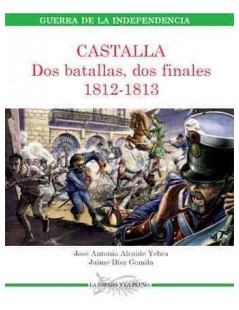 Libro "CASTILLA. DOS BATALLAS, DOS FINALES (1812-1813)"